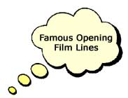 Famous Opening Film Lines