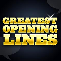 Greatest Opening Film Lines And Quotes