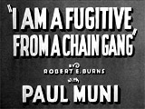 I Am a Fugitive From a Chain Gang (1932)